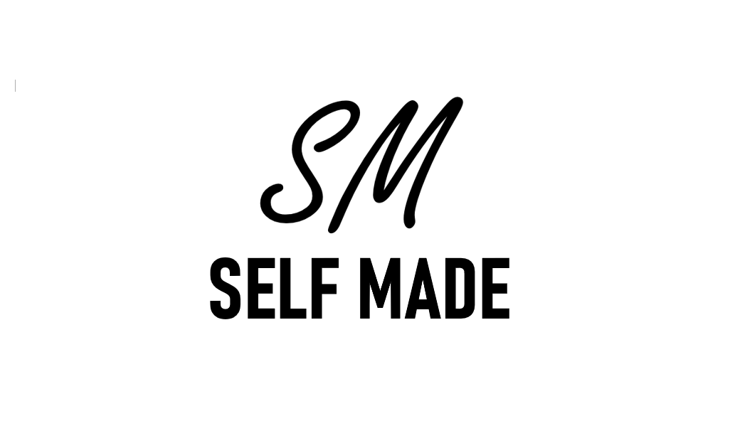 SELF MADE