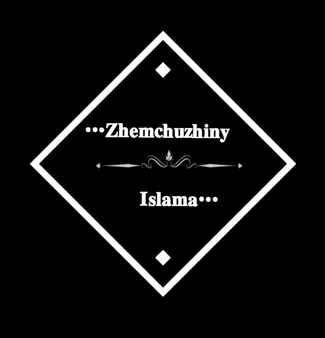 •••𝐙𝐡𝐞𝐦𝐜𝐡𝐮𝐳𝐡𝐢𝐧𝐲 𝐈𝐬𝐥𝐚𝐦𝐚•••