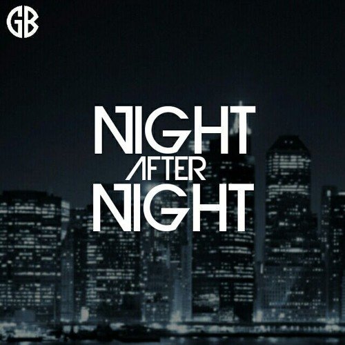 Night after night