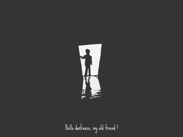 Hello Darkness