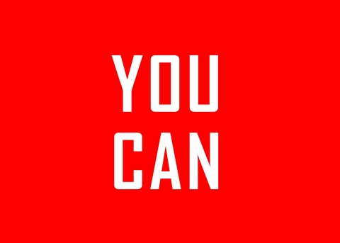 You Can