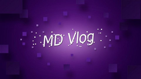 MD Vlog