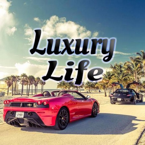 Luxury Life